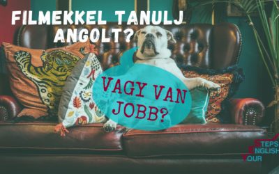 Filmekkel tanulj angolt vagy van jobb választás?